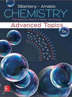 Chemistry: The Molecular Nature of Matter and Change With Advanced Topics (8th Edition)