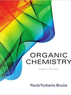 Organic Chemistry (8th Edition) – Paula Yurkanis Bruice – eTextbook