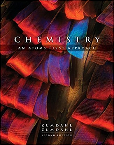Zumdahl’s Chemistry: An Atoms First Approach (2nd Edition)