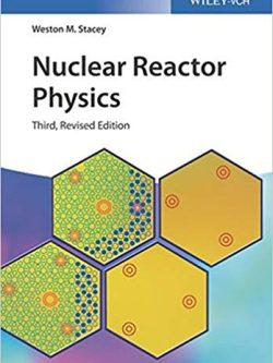 Nuclear Reactor Physics 3rd Edition (Revised)