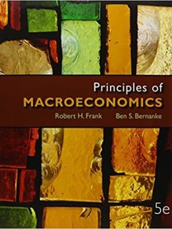 Principles of Macroeconomics (5th edition); Frank & Bernanke