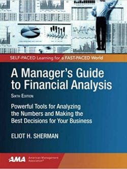 A Manager’s Guide to Financial Analysis (6th Edition)