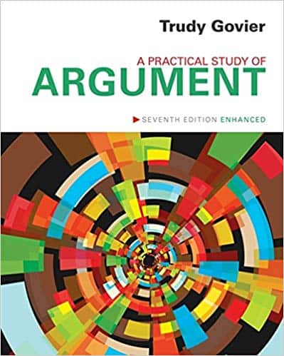 A Practical Study of Argument; Enhanced Edition (7th Edition)