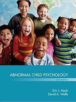 Abnormal Child Psychology (6th Edition)