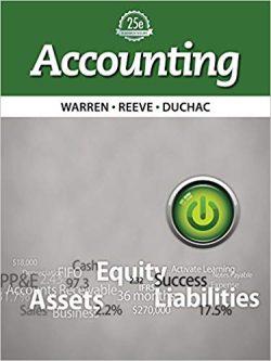 Accounting (25th Edition) – Warren; Reeve; Duchac