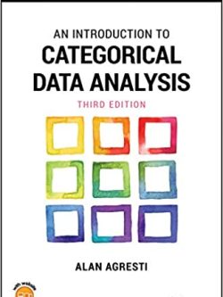 An Introduction to Categorical Data Analysis (3rd Edition)