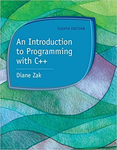An Introduction to Programming with C++ (8th Edition)