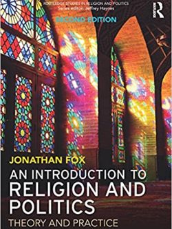 An Introduction to Religion and Politics: Theory and Practice (2nd Edition)
