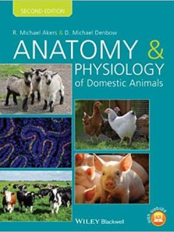 Anatomy and Physiology of Domestic Animals (2nd Edition)