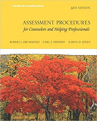 Assessment Procedures for Counselors and Helping Professionals (8th Edition)