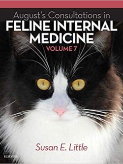 August’s Consultations in Feline Internal Medicine; Volume 7 (1st Edition)