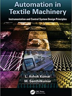 Automation in Textile Machinery: Instrumentation and Control System Design Principles