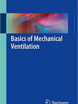 Basics of Mechanical Ventilation