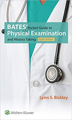 Bates’ Pocket Guide to Physical Examination and History Taking (8th Edition)