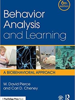 Behavior Analysis and Learning: A Biobehavioral Approach (6th Edition)