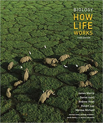 Biology: How Life Works (3rd Edition)