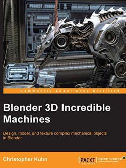 Blender 3D Incredible Machines