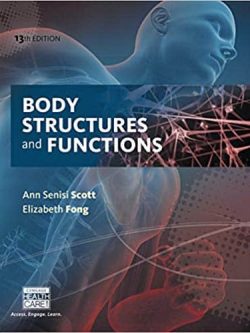 Body Structures and Functions (13th Edition)