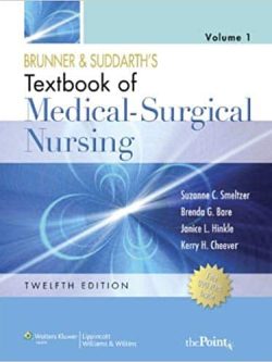 Brunner and Suddarth’s Textbook of Medical-Surgical Nursing (12th Edition)
