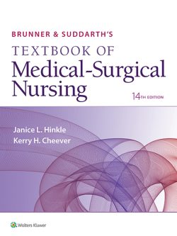 Brunner and Suddarth’s Textbook of Medical-Surgical Nursing (14th Edition)