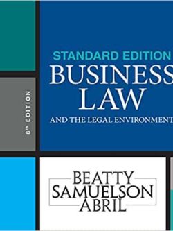 Business Law and the Legal Environment (8th Edition)
