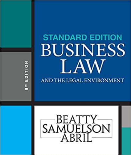 Business Law and the Legal Environment (8th Edition)