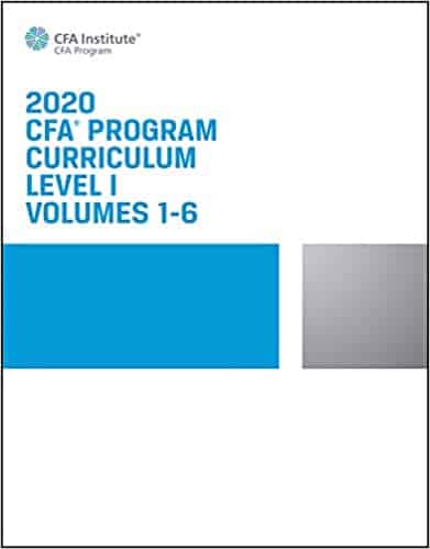 CFA Program Curriculum 2020 Level I Volumes 1-6