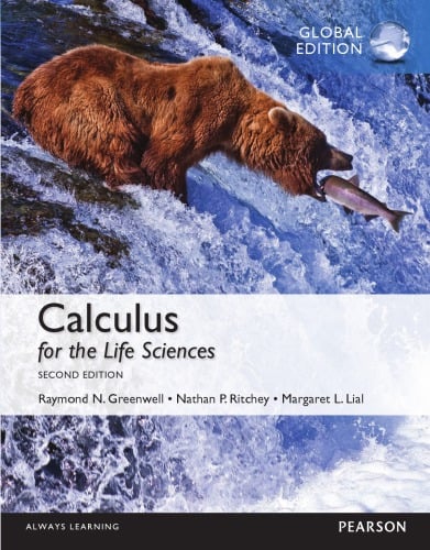 Calculus for the Life Sciences (2nd Global Edition)
