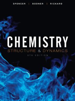 Chemistry: Structure and Dynamics – 5th Edition