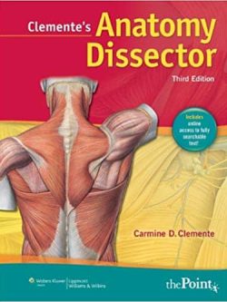 Clemente’s Anatomy Dissector (3rd Edition)