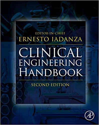 Clinical Engineering Handbook (2nd Edition)