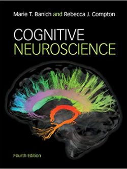 Cognitive Neuroscience (4th Edition)