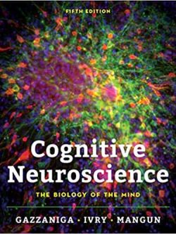 Cognitive Neuroscience: The Biology of the Mind (5th Edition)