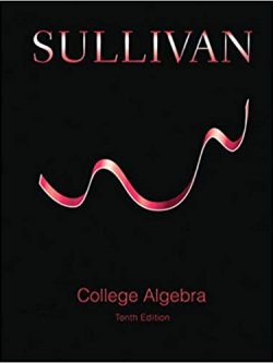 Sullivan’s College Algebra (10th Edition)