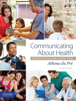 Communicating About Health: Current Issues and Perspectives (5th Edition)