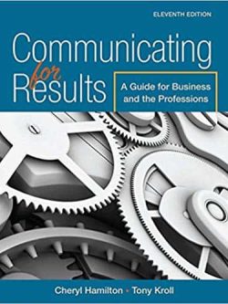 Communicating for Results: A Guide for Business and the Professions (11th Edition)
