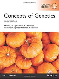 Concepts of Genetics (11th Global Edition)
