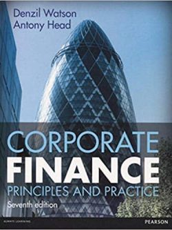 Corporate Finance: Principles & Practice (7th Edition)