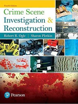 Crime Scene Investigation and Reconstruction (4th Edition)