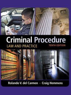 Criminal Procedure: Law and Practice (10th Edition)