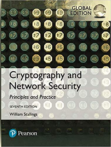 Cryptography and Network Security: Principles and Practice (7th edition) Global