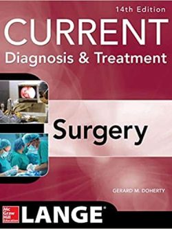 Current Diagnosis and Treatment Surgery (14th Edition)