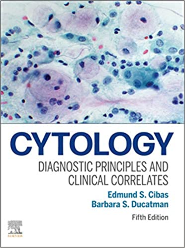 Cytology: Diagnostic Principles and Clinical Correlates (5th Edition)