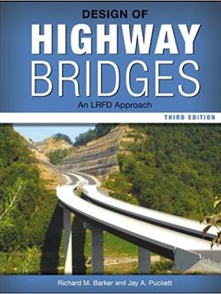 Design of Highway Bridges: An LRFD Approach (3rd Edition)