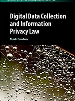 Digital Data Collection and Information Privacy Law