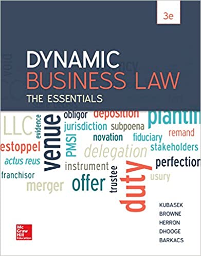 Dynamic Business Law: The Essentials (3rd Edition)