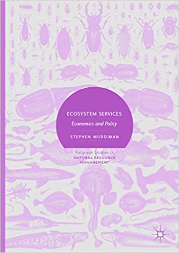 Ecosystem Services: Economics and Policy