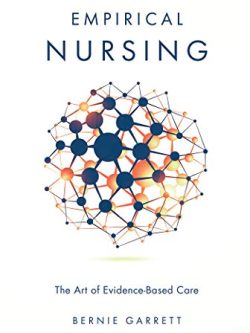 Empirical Nursing: The Art of Evidence-Based Care
