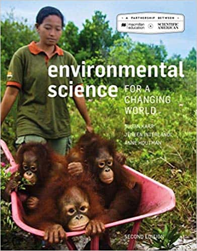 Environmental Science for a Changing World (2nd Edition)