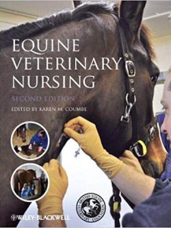 Equine Veterinary Nursing (2nd Edition)